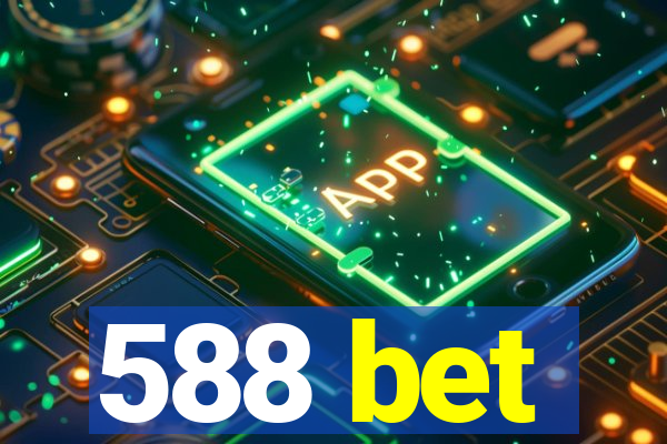 588 bet